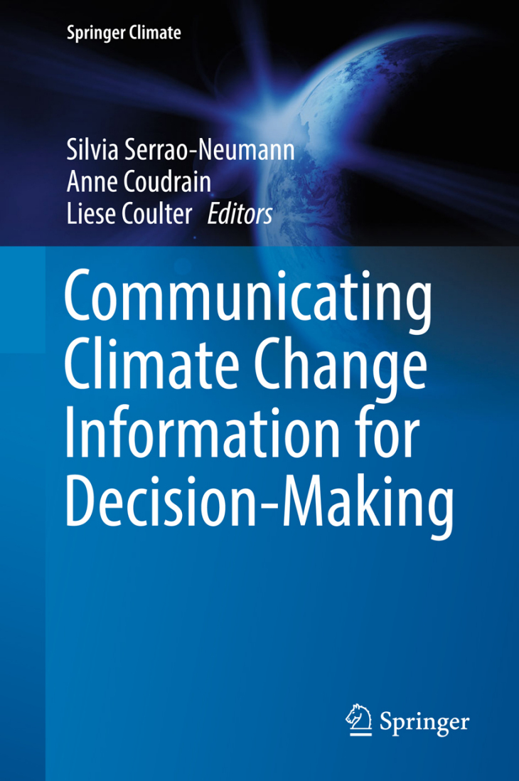 Cover Communicating Climate Change Information for Decision- Making. Ed.: Serrao-Neumann, Coudrain, Coulter
